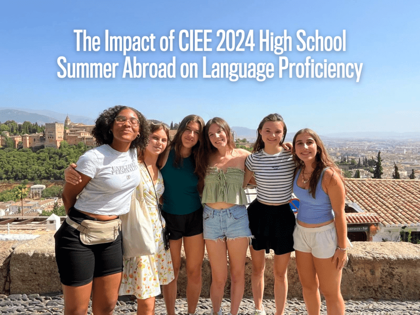 Impact of High School Summer Abroad on Language Proficiency